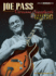 Joe Pass--Virtuoso Standards Songbook Collection: Authentic Guitar Tab