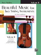 Beautiful Music for Two String Instruments, Book II for Two Violins