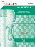Scales for Strings-Violin, Book I: Supplementary Studies to Develop the String Ensemble