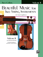 Beautiful Music for Two String Instruments, Book II for Two Cellos