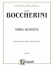 Three Quintets: for Two Violins, Viola, and Two Cellos
