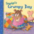 Smudge's Grumpy Day