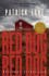 Red Dog, Red Dog