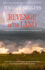 Revenge of the Land: a Century of Greed, Tragedy & Murder on a Saskatchewan Farm