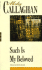 Such is My Beloved (New Canadian Library) Callaghan, Morley and Wilson, Milton