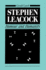 Stephen Leacock: Humour and Humanity