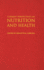 Current Perspectives on Nutrition and Health