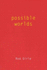 Possible Worlds