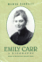 Emily Carr; a Biography