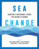 Sea Change: Charting a Sustainable Future for Oceans in Canada (Sustainability and the Environment)