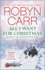 All I Want for Christmas: a Holiday Romance Novel (a Virgin River Novel)