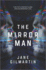The Mirror Man: a Thriller