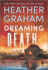 Dreaming Death: a Gripping Romantic Suspense Novel of Fbi Agents and Paranormal Visions (Krewe of Hunters, 32)
