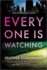 Everyone is Watching: a Locked-Room Thriller-a Gripping Mystery Where a Live-Streamed Game Becomes Deadly