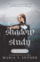 Shadow Study (the Chronicles of Ixia)