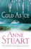 Cold as Ice (the Ice Series)