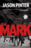 The Mark (a Henry Parker Novel, 1)