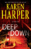 Deep Down