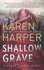 Shallow Grave (South Shores, 4)