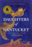 Daughters of Nantucket: a Novel