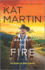 Against the Fire: a Novel-a Compelling Contemporary Romance Featuring a Deadly Mystery (the Raines of Wind Canyon, 2)