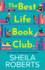 The Best Life Book Club: a Novel