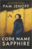 Code Name Sapphire: a World War 2 Novel-a Riveting Historical Thriller About the Race to Save a Family From Auschwitz