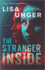 The Stranger Inside: a Novel-a People Magazine Best Book and Domestic Suspense Thriller