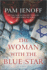 The Woman With the Blue Star: a Novel-a Nyt Bestseller Wwii Historical Fiction Story of Resilience