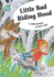 Little Bad Riding Hood (Tadpoles: Fairytale Twists)