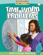 Time Word Problems (My Path to Math-Level 3)