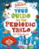 Your Guide to the Periodic Table (Drawn to Science: Illustrated Guides to Key Science Concepts)