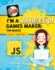 I'M a Javascript Games Maker: the Basics