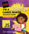 I'm a JavaScript Games Maker: Advanced Coding