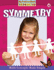 Symmetry (My Path to Math-Level 1)