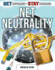 Net Neutrality (Get Informed-Stay Informed)