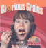 Glorious Grains (Slim Goodbody's Nutrition Edition)