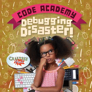 Debugging Disaster! (Code Academy)