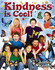 Kindness is Cool! (Be Your Best Self: Building Social-Emotional Skills)