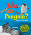 Who Ate the Penguin? an Ocean Food Chain: an Ocean Food Chain