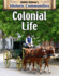 Colonial Life (Historic Communities)