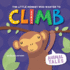 The Little Monkey Who Wanted to Climb (Animal Tales)
