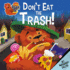 Don't Eat the Trash! (Bear With Me)