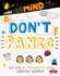 Don't Panic (Grow Your Mind)