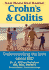 Crohn's and Colitis: Understanding the Facts About Ibd