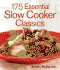175 Essential Slow Cooker Classics