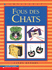Fous Des Chats