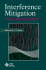 Interference Mitigation: Theory & Application
