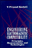 Engineering Electromagnetic Compatibility: Principles, Measurements, and Technologies