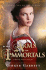 In the Arms of Immortals: a Novel of Darkness and Light (Chronicles of the Scribe)